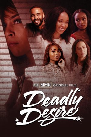 Deadly Desire - sflix
