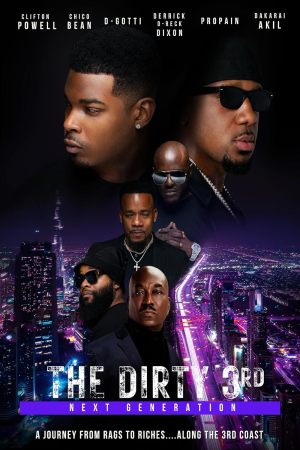 The Dirty 3rd: Next Generation