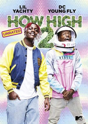 How High 2