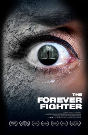 The Forever Fighter