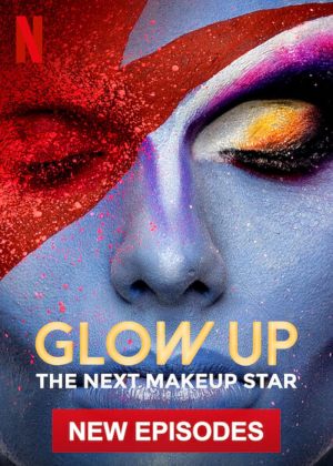Glow Up: Britain's Next Make-Up Star S1-S5