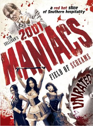 2001 Maniacs: Field of Screamss