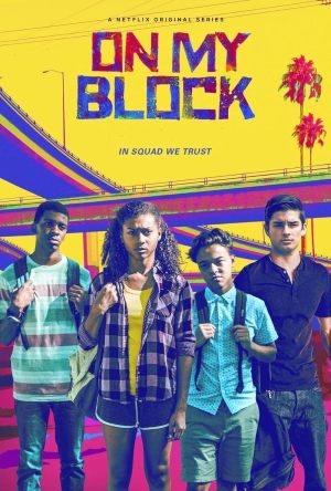 On My Block S1-S4