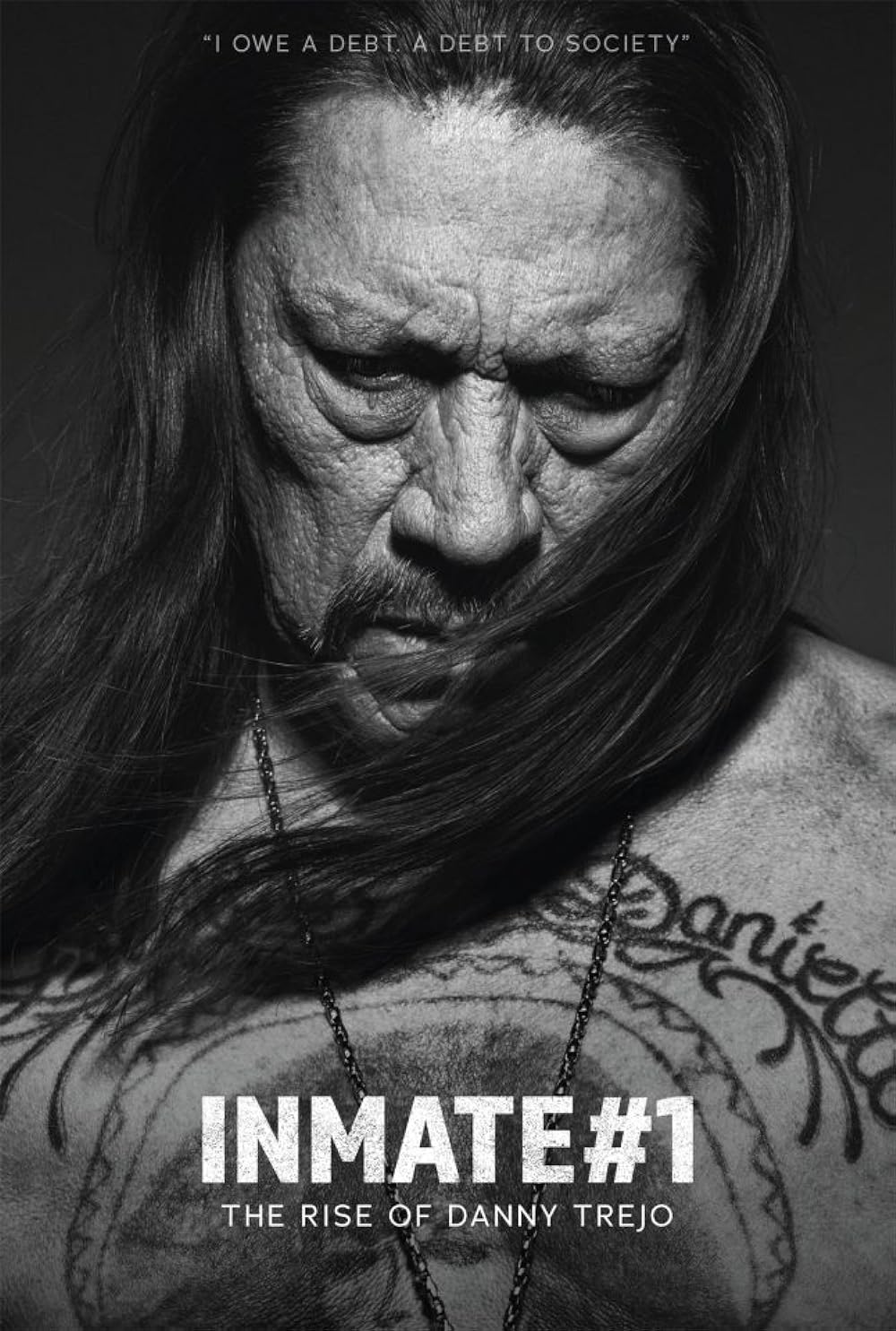 Inmate #1: The Rise of Danny Trejo background