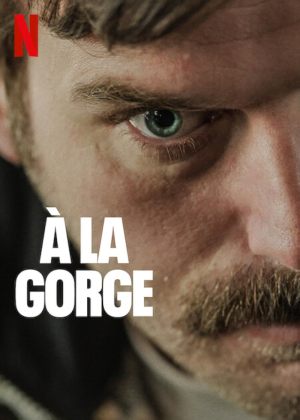 À la gorge