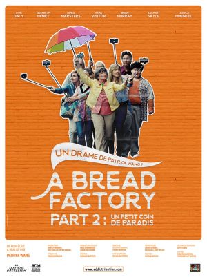 A Bread Factory, Part 2: Un petit coin de paradis