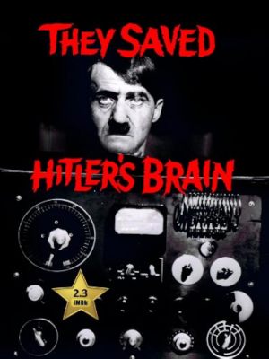 On a vole le cerveau d'Hitler