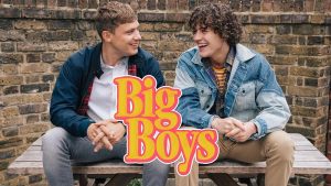 Big Boys S1-S3