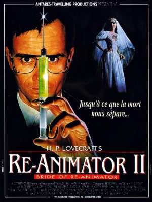 Re-Animator II, la fiancée de Re-Animator