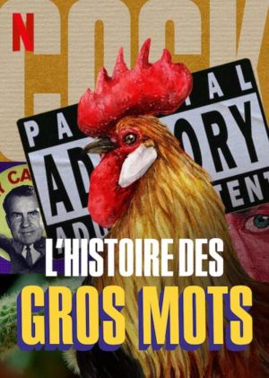 L'histoire des gros mots