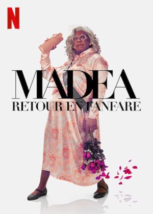 Madea: Retour en Fanfare