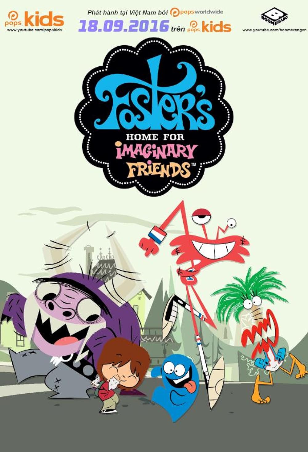 Foster, la maison des amis imaginaires S1-S6