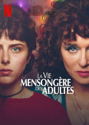 La Vie mensongère des adultes