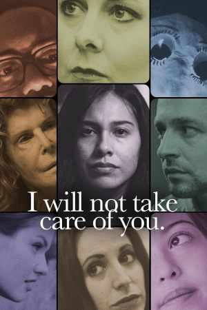 I Will Not Take Care of You