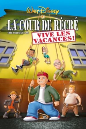 La Cour de récré: Vive les vacances!