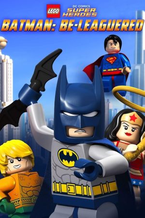 Lego DC Comics Super Heroes: Batman Be-Leaguered