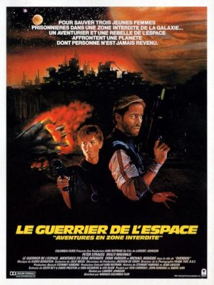 Le Guerrier de l'espace : Aventures en zone interdite