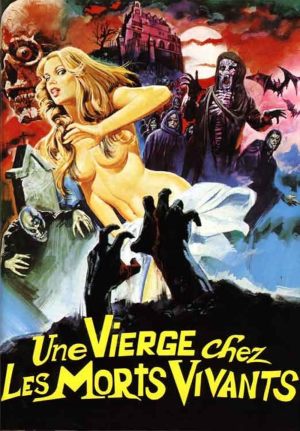 Une vierge chez les morts-vivants