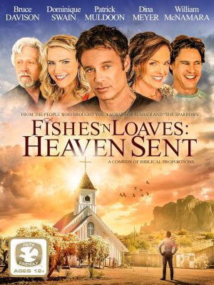 Fishes 'n Loaves: Heaven Sent