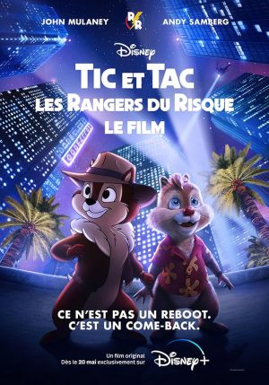 Tic et Tac, les rangers du risque : le film