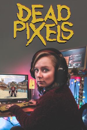 Dead Pixels S1-S2