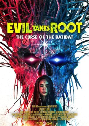 Evil Takes Root
