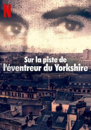 Sur la piste de l'éventreur du Yorkshire