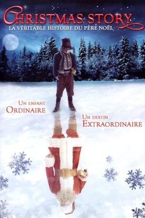 Christmas Story : La Véritable Histoire du père Noël