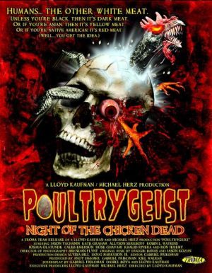 Poultrygeist: Night of the Chicken Dead