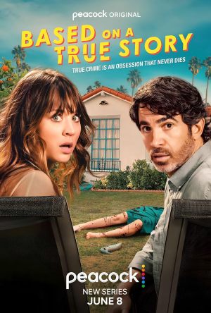 Based on a True Story S1-S2