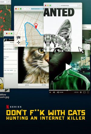 Don't F**k with Cats: Un tueur trop viral