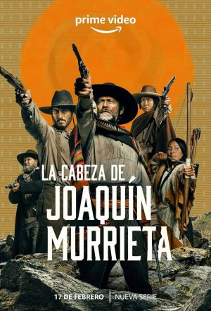 Mort ou vif Joaquín Murrieta