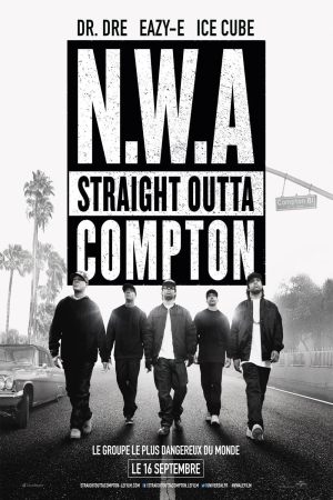 N.W.A: Straight Outta Compton