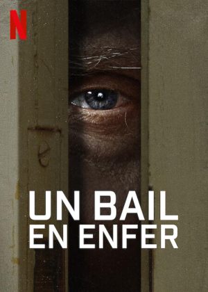 Un bail en enfer S1-S2