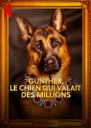 Gunther, le chien qui valait des millions