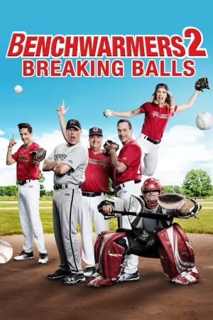 Benchwarmers 2: Breaking Balls [Russian]
