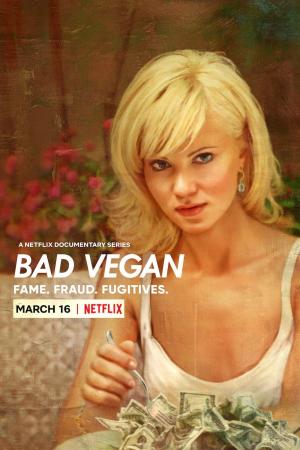 Bad Vegan: Fame. Fraud. Fugitives. [Hindi]