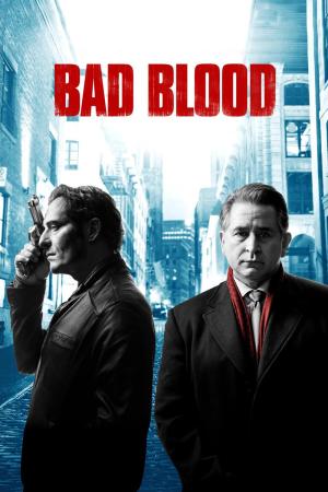 Bad Blood [Version française] S1-S2