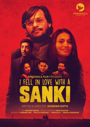 I Fell in Love with a Sanki [Hindi]