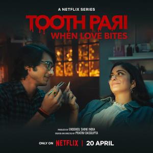 Tooth Pari: When Love Bites [Hindi]