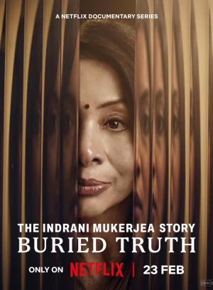 The Indrani Mukerjea Story: Buried Truth[Hindi dub] [Hindi]