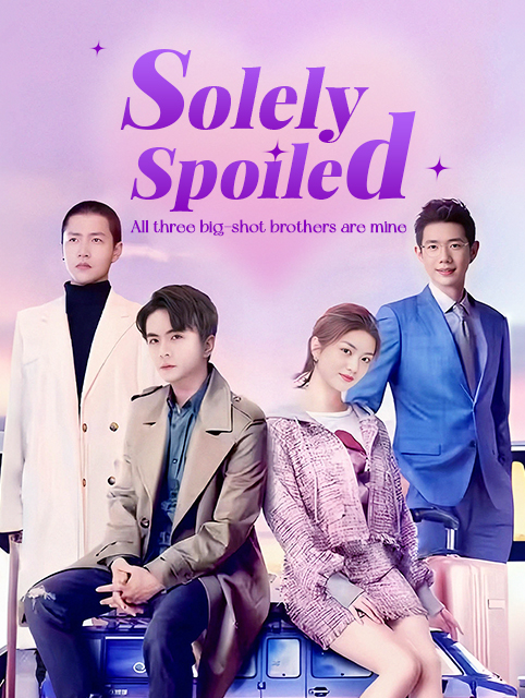 Solely Spoiled poster