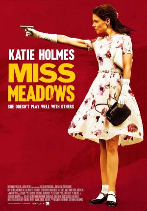 Miss Meadows [Version française]