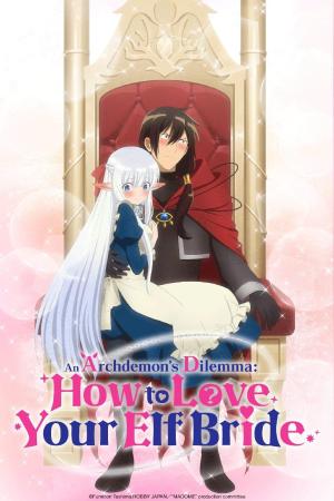 An Archdemon's Dilemma: How to Love Your Elf Bride [Portuguese]