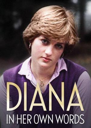 Diana: In Her Own Words [ترجمة عربية]