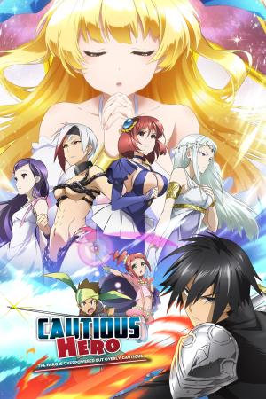 Cautious Hero: The Hero Is Overpowered but Overly Cautious [Russian]