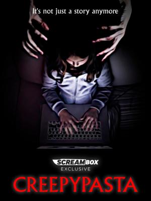 Creepypasta: The Movie [Indonesian]
