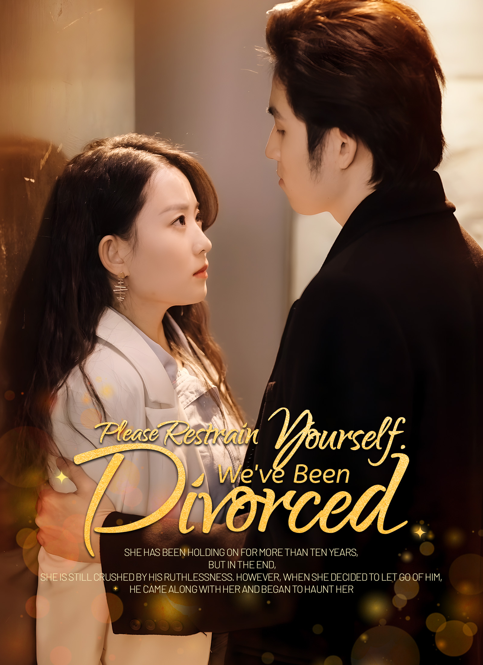 Please Restrain Yourself. We've Been Divorced poster