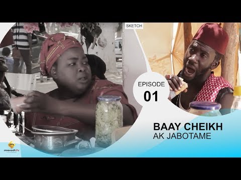 Sketch - BAAY CHEIKH AK JABOTAME