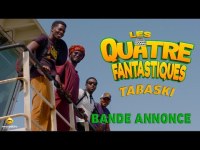 Série - Les 4 Fantastiques - Tabaski 2023